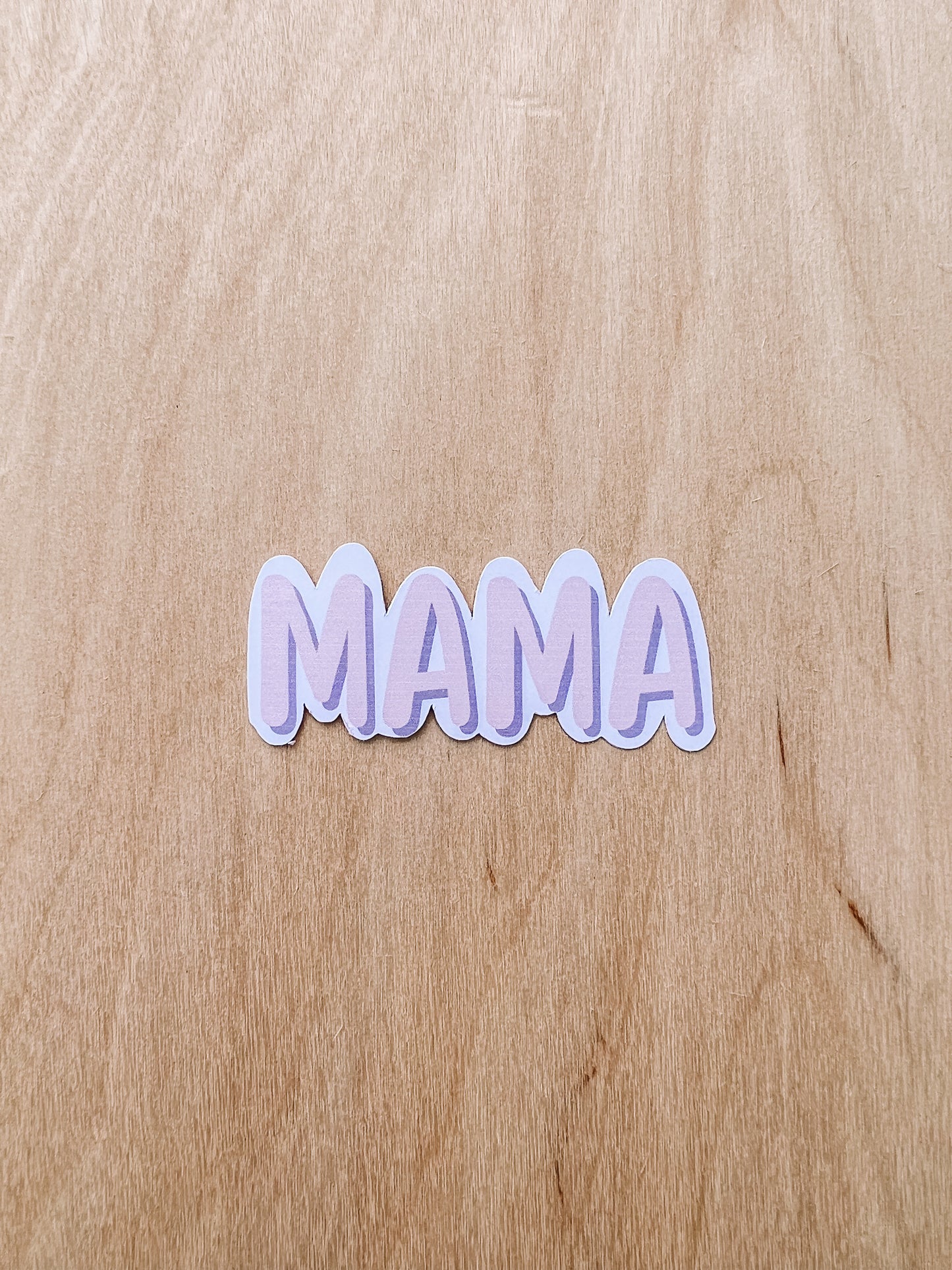 MAMA STICKERS